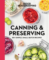 Good Housekeeping Canning & Preserving